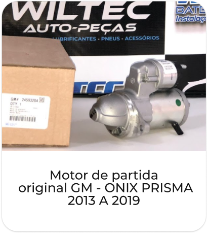 Motor de partida original GM - ONIX PRISMA 2013 A 2019
